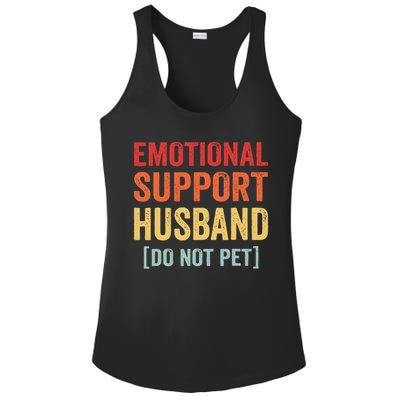 Emotional Support Husband Do Not Pet Ladies PosiCharge Competitor Racerback Tank