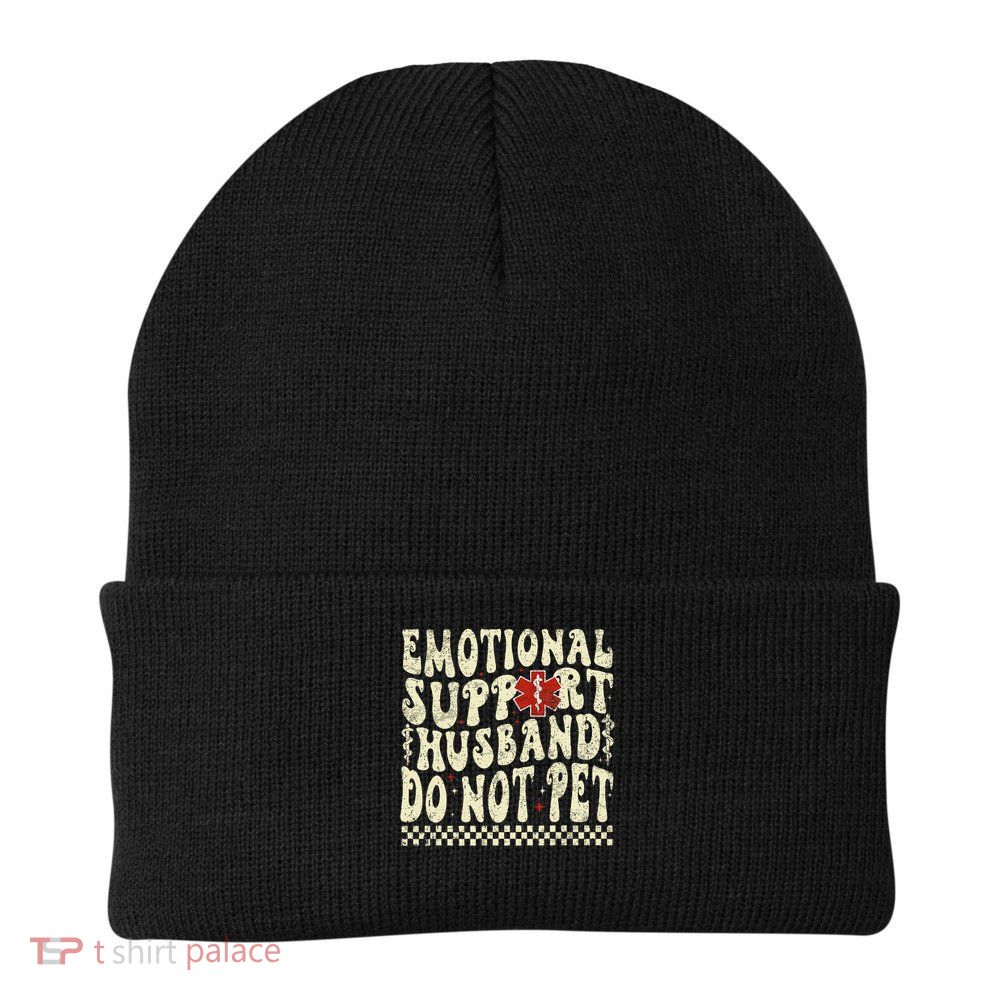 Emotional Support Husband Do Not Pet Beanie