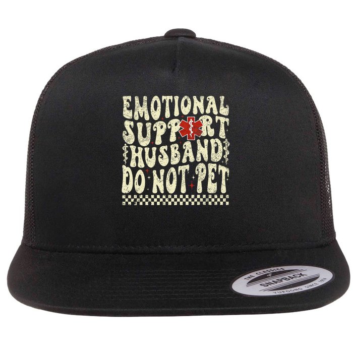 Emotional Support Husband Do Not Pet Flatbill Hat