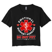 Emotional Support Husband Do Not Pet Women's Crop Top Tee