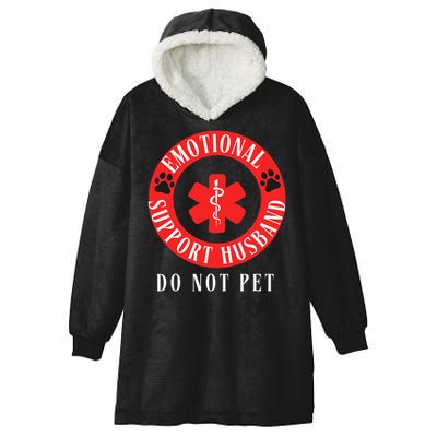 Emotional Support Husband Do Not Pet Hooded Wearable Blanket