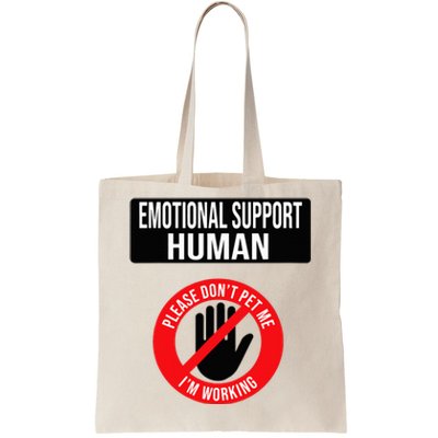 Emotional Support Human Halloween Costume Do Not Pet Me Tote Bag