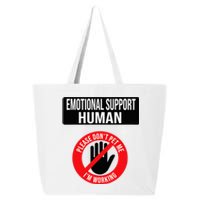 Emotional Support Human Halloween Costume Do Not Pet Me 25L Jumbo Tote