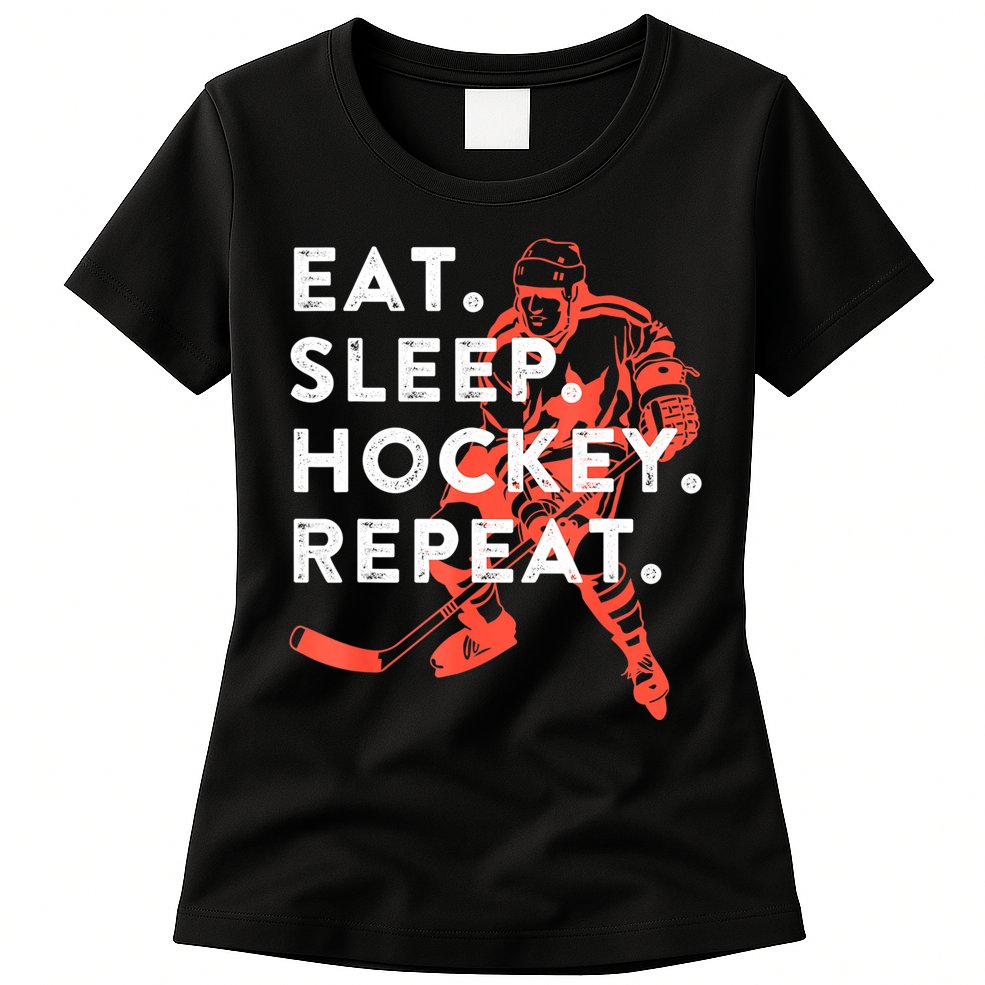 Eat Sleep Hockey Repeat Gift Womens T-Shirt