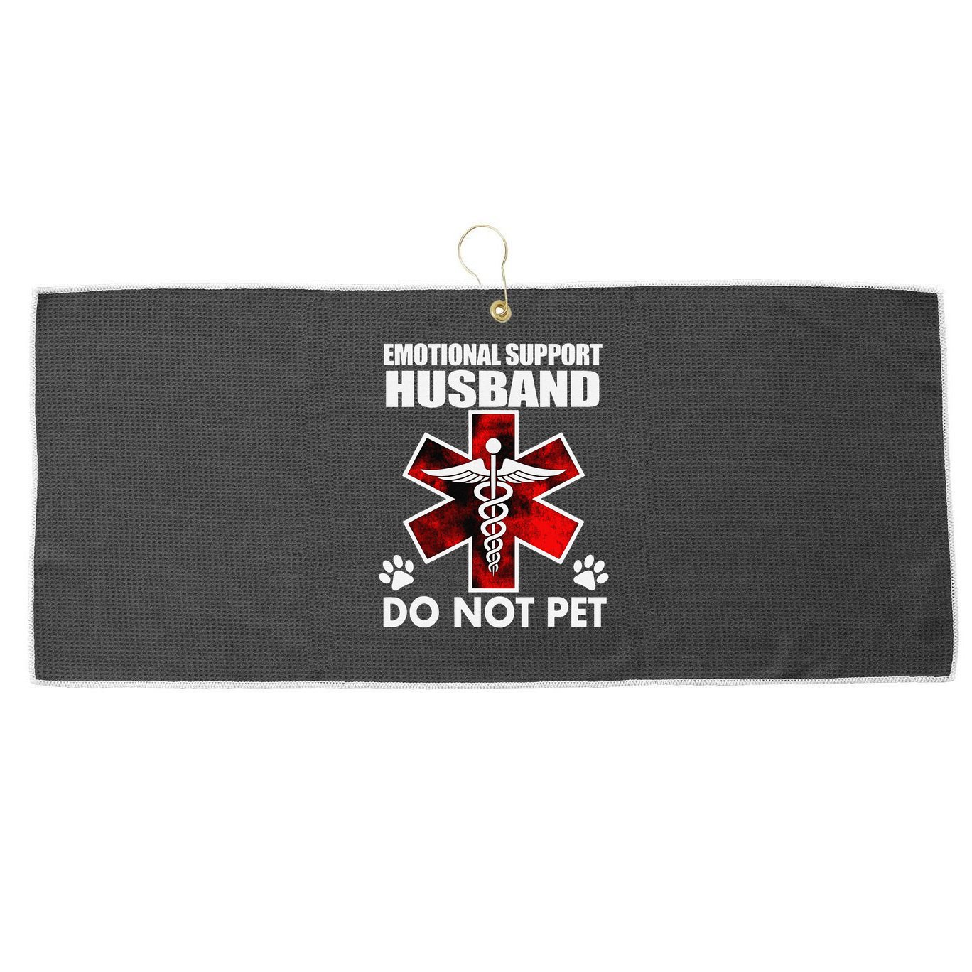 Emotional Support Husband Do Not Pet Large Microfiber Waffle Golf Towel