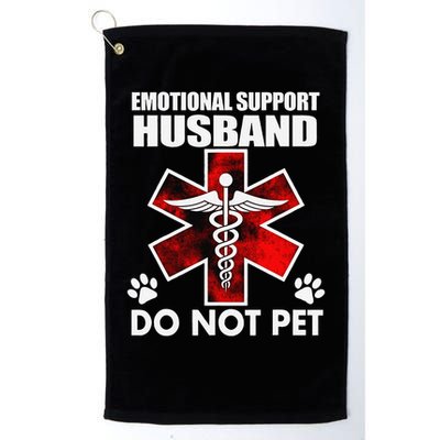Emotional Support Husband Do Not Pet Golf Towel