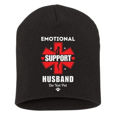 Emotional Support Husband Do Not Pet Short Acrylic Beanie