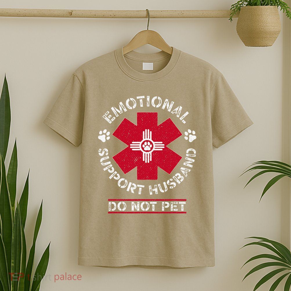 Emotional Support Husband Do Not Pet T-Shirt