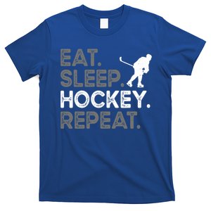 Eat Sleep Hockey Repeat Funny Hockey Lover Great Gift T-Shirt