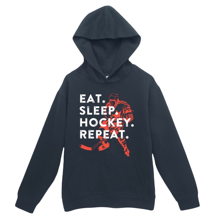 Eat Sleep Hockey Repeat Urban Pullover Hoodie