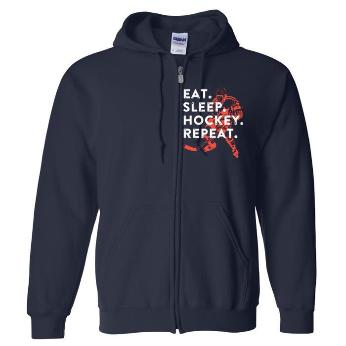 Eat Sleep Hockey Repeat Full Zip Hoodie