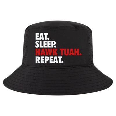 Eat Sleep Hawk Tuah Repeat Cool Comfort Performance Bucket Hat