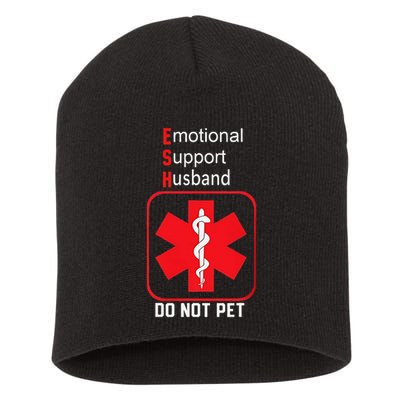 Emotional Support Husband Do Not Pet Short Acrylic Beanie