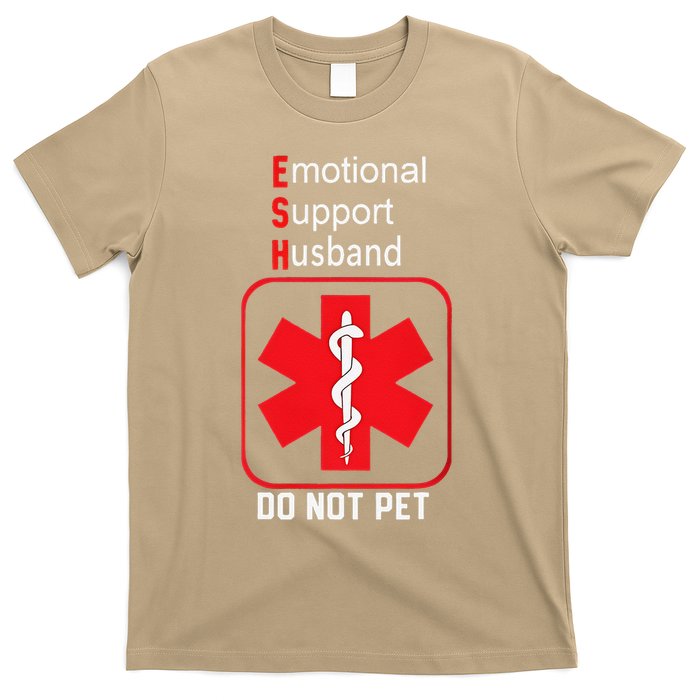 Emotional Support Husband Do Not Pet T-Shirt