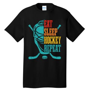 Eat Sleep Hockey Repeat Funny Hockey Player Tall T-Shirt