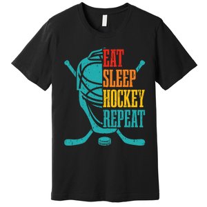 Eat Sleep Hockey Repeat Funny Hockey Player Premium T-Shirt