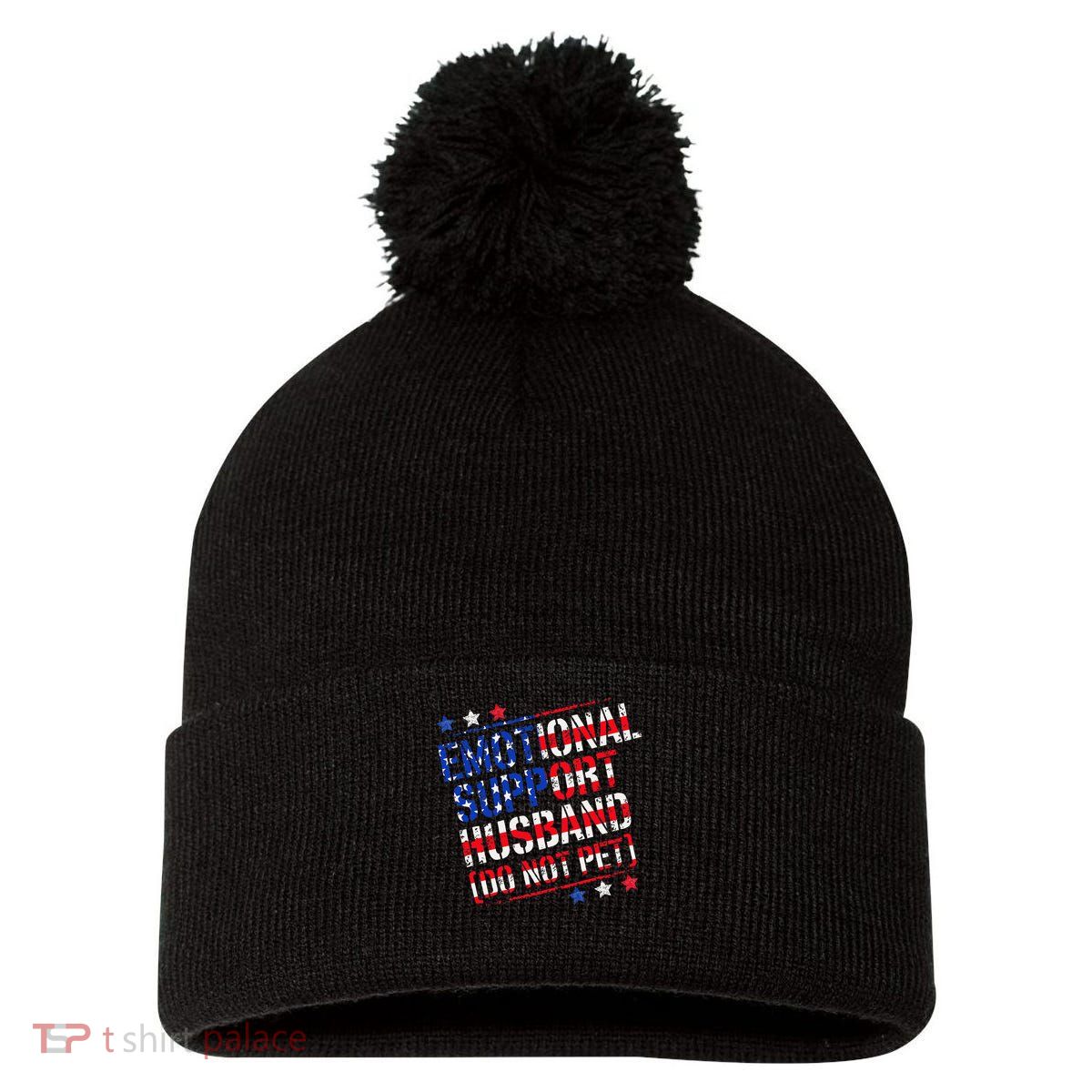 Emotional Support Husband Do Not Pet Funny Husband Pom Pom 12in Knit Beanie