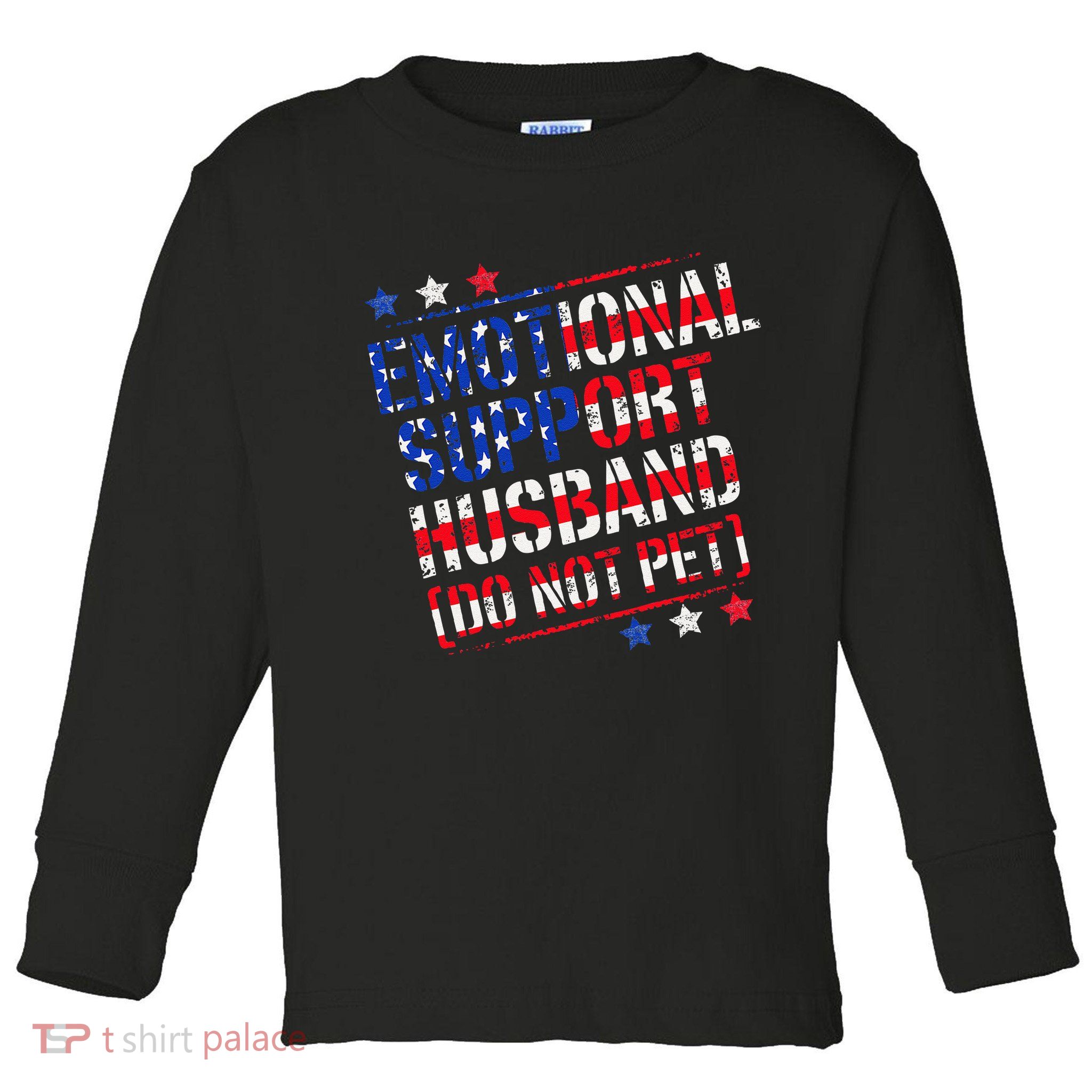 Emotional Support Husband Do Not Pet Funny Husband Toddler Long Sleeve Shirt