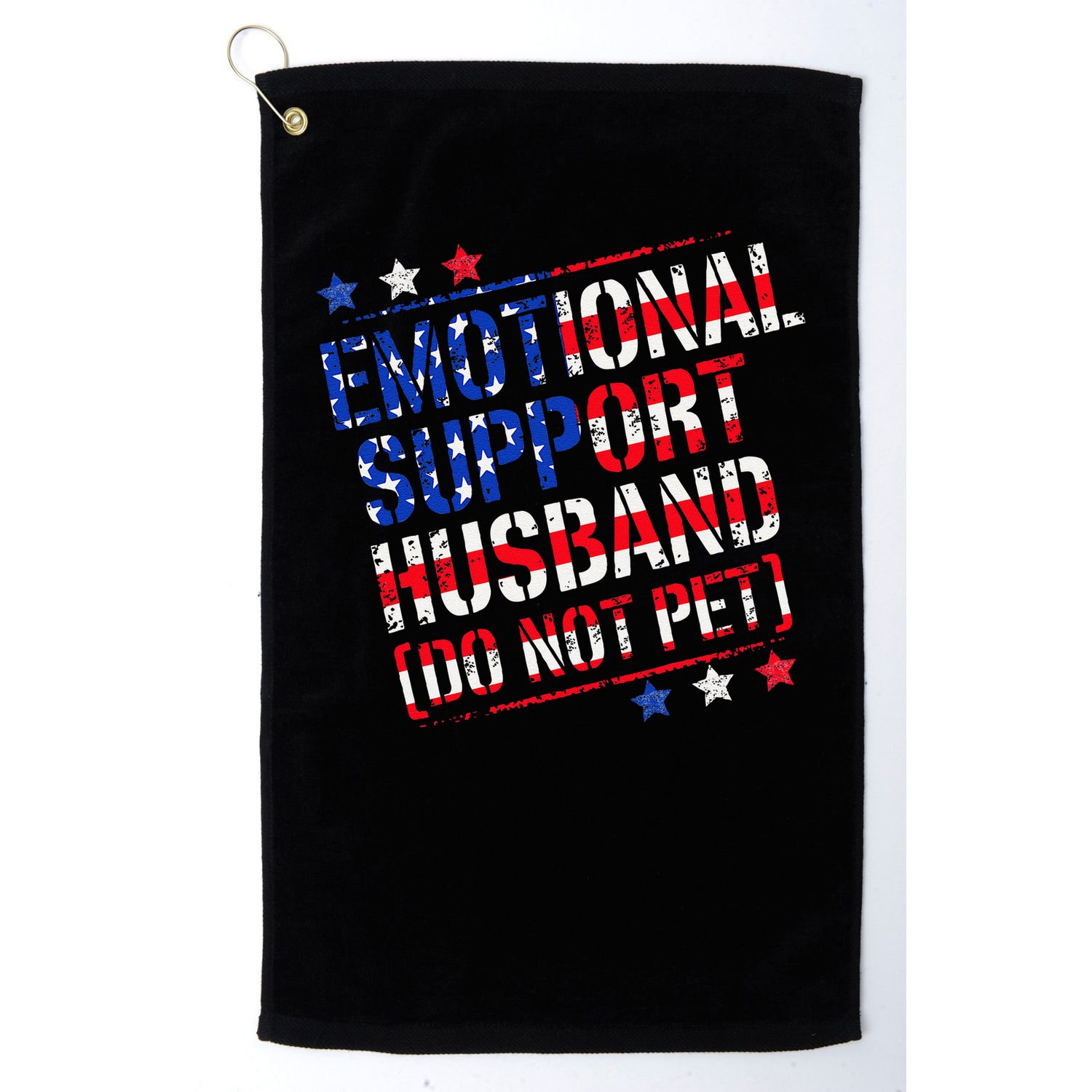 Emotional Support Husband Do Not Pet Funny Husband Golf Towel