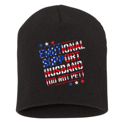 Emotional Support Husband Do Not Pet Funny Husband Short Acrylic Beanie