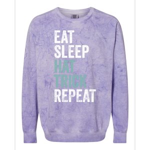 Eat Sleep Hat Trick Repeat Funny Soccer Hockey Funny Gift Colorblast Crewneck Sweatshirt