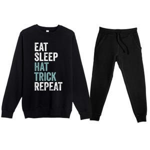 Eat Sleep Hat Trick Repeat Funny Soccer Hockey Funny Gift Premium Crewneck Sweatsuit Set