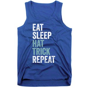 Eat Sleep Hat Trick Repeat Funny Soccer Hockey Funny Gift Tank Top