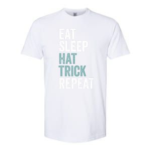 Eat Sleep Hat Trick Repeat Funny Soccer Hockey Funny Gift Softstyle CVC T-Shirt