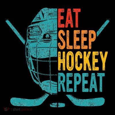 Eat Sleep Hockey Repeat Hockey Funny Ice Hockey T-Shirt