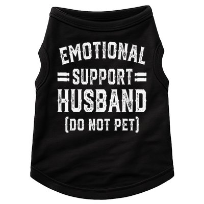 Emotional Support Husband Do Not Pet Doggie Tank