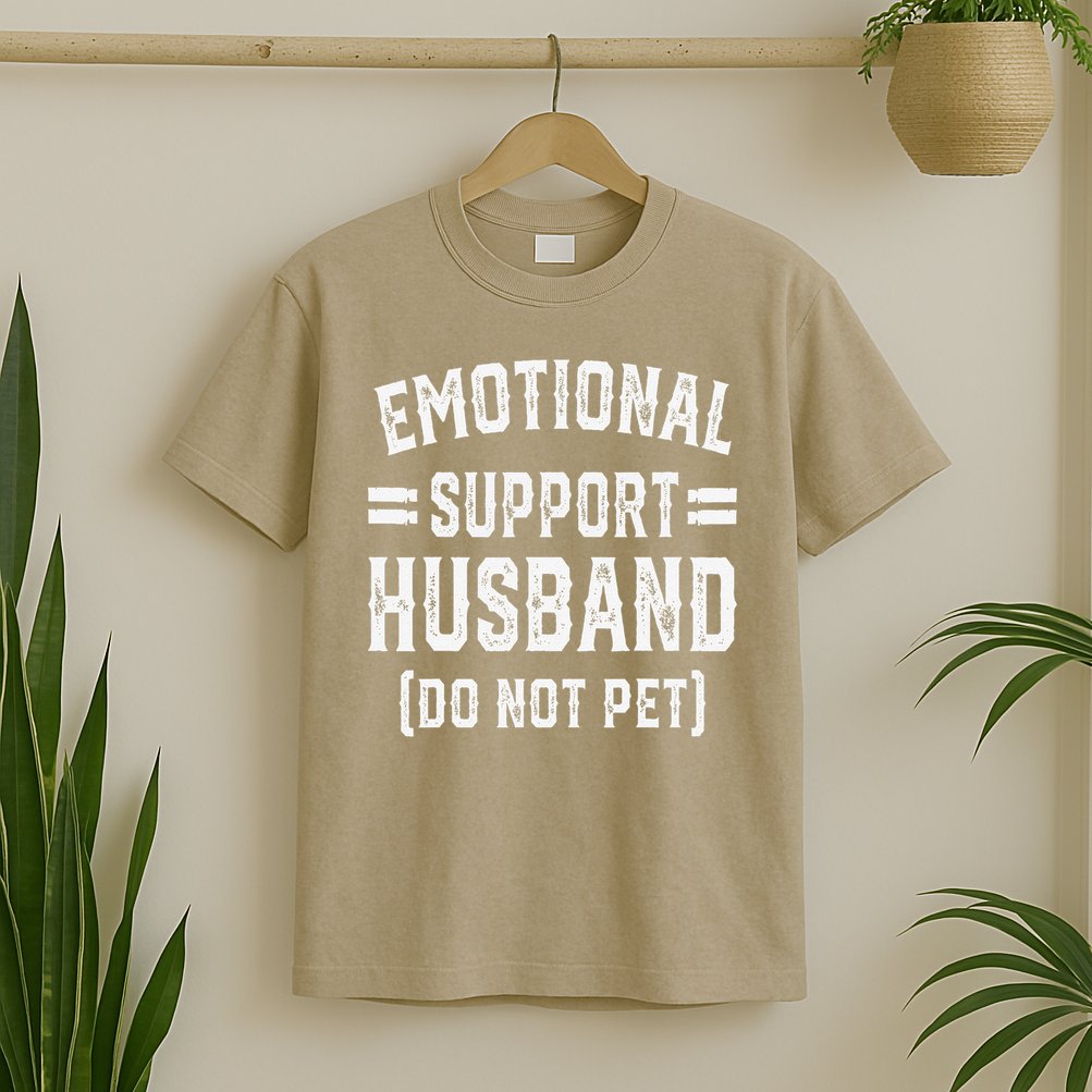 Emotional Support Husband Do Not Pet T-Shirt