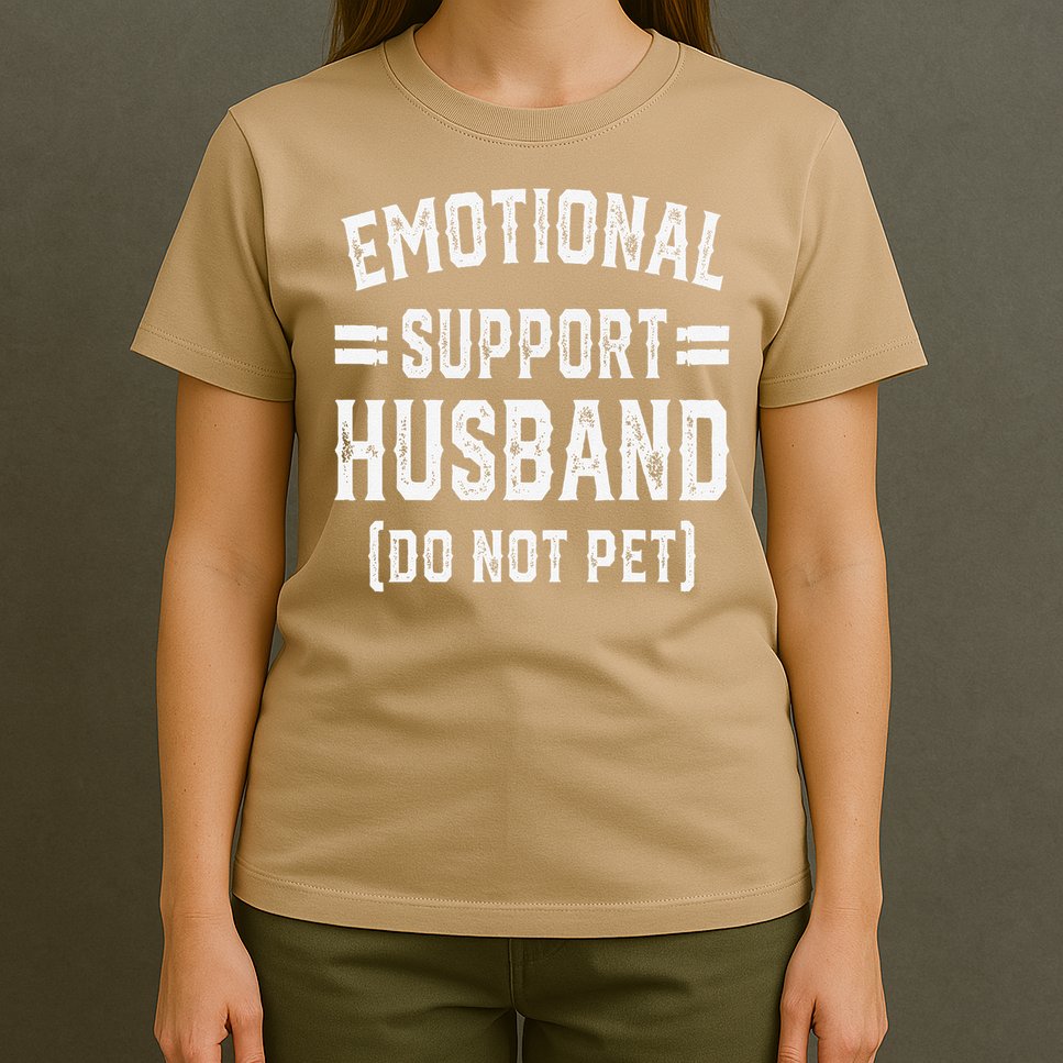 Emotional Support Husband Do Not Pet T-Shirt