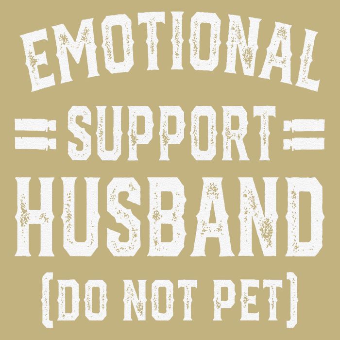 Emotional Support Husband Do Not Pet Magnet