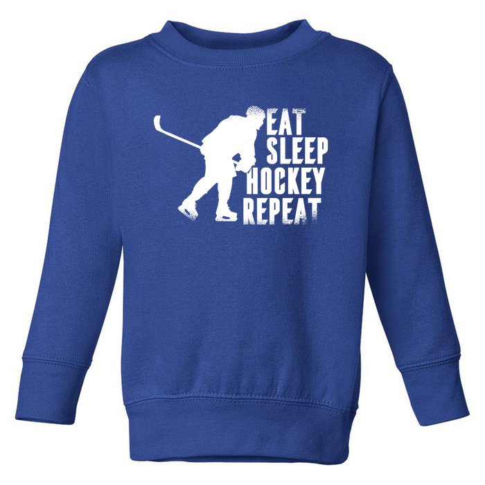 Eat Sleep Hockey Repeat Funny Ice Hockey Lover Gift Toddler Sweatshirt