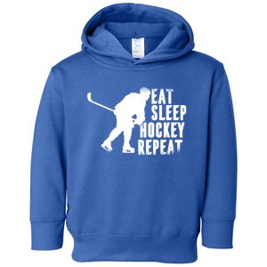 Eat Sleep Hockey Repeat Funny Ice Hockey Lover Gift Toddler Hoodie