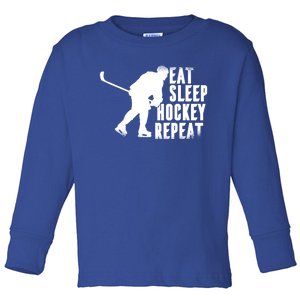 Eat Sleep Hockey Repeat Funny Ice Hockey Lover Gift Toddler Long Sleeve Shirt