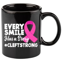 Every Smile Has A Story Cleft Lip And Palate Awareness Great Gift 11oz C Handle Ceramic Mug