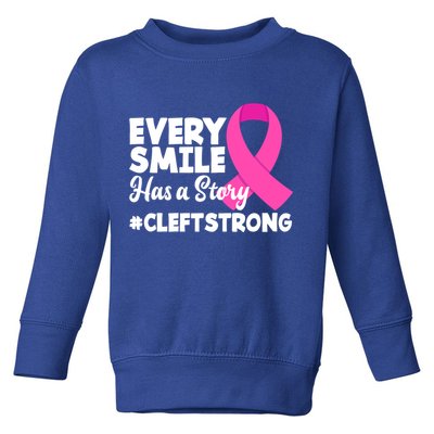Every Smile Has A Story Cleft Lip And Palate Awareness Great Gift Toddler Sweatshirt