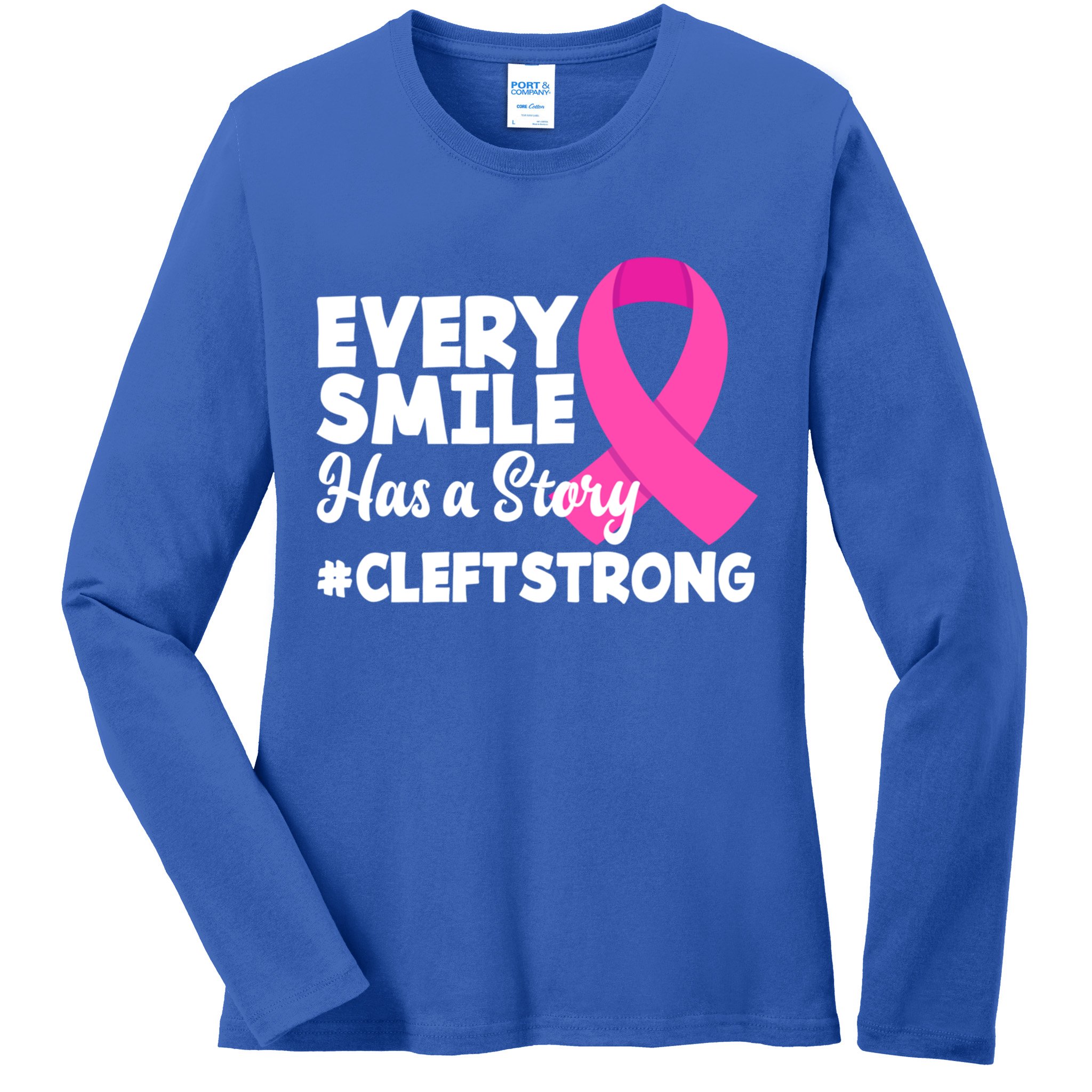 Every Smile Has A Story Cleft Lip And Palate Awareness Great Gift Ladies Long Sleeve Shirt