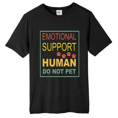 Emotional Support Human Pet Dog Owners Not Tall Fusion ChromaSoft Performance T-Shirt