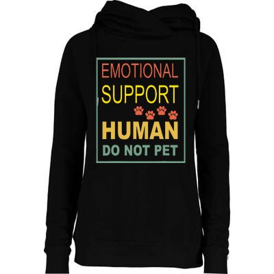 Emotional Support Human Pet Dog Owners Not Womens Funnel Neck Pullover Hood