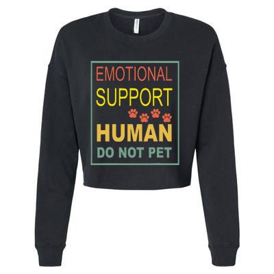 Emotional Support Human Pet Dog Owners Not Cropped Pullover Crew