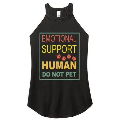 Emotional Support Human Pet Dog Owners Not Women's Perfect Tri Rocker Tank