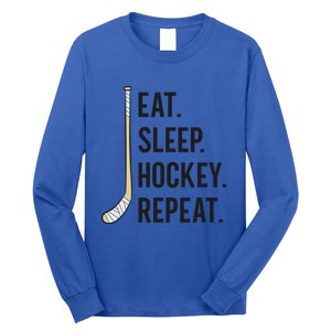 Eat Sleep Hockey Repeat Funny Ice Hockey Gift Long Sleeve Shirt