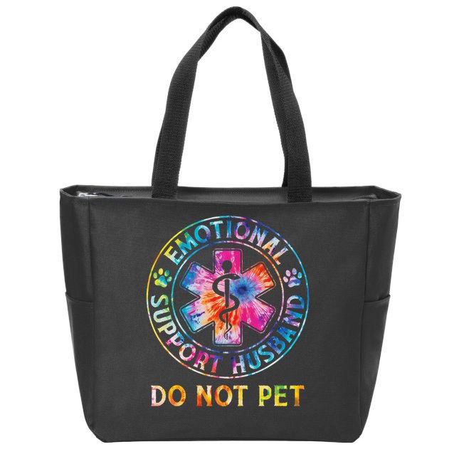 Emotional Support Husband Do Not Pet Tie Dye Funny Marriage Zip Tote Bag
