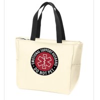 Emotional Support Husband Do Not Pet  Funny Husband For  Zip Tote Bag