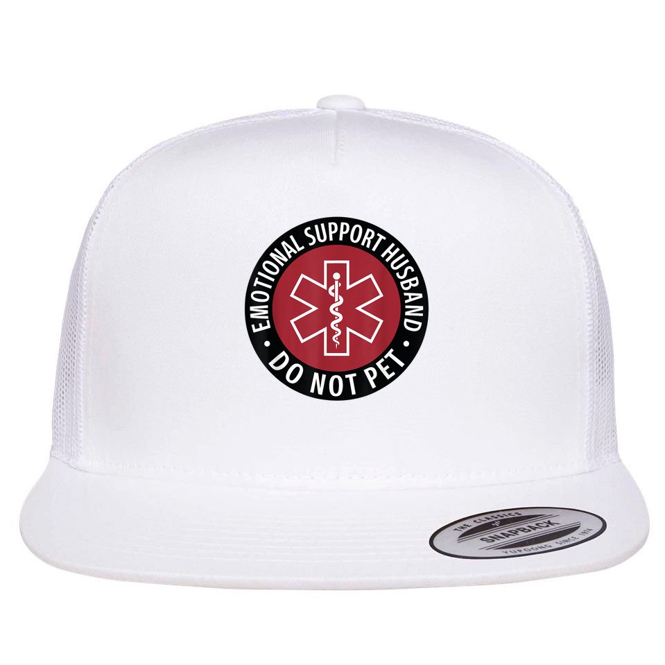 Emotional Support Husband Do Not Pet  Funny Husband For  Flat Bill Trucker Hat