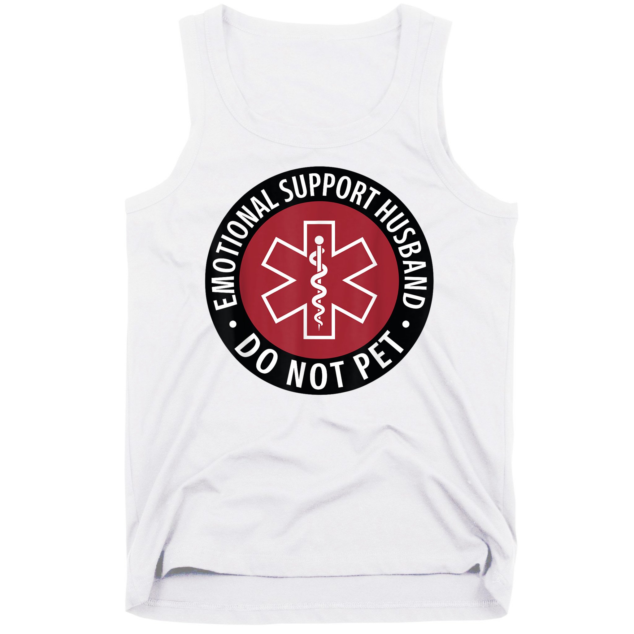 Emotional Support Husband Do Not Pet  Funny Husband For  Tank Top