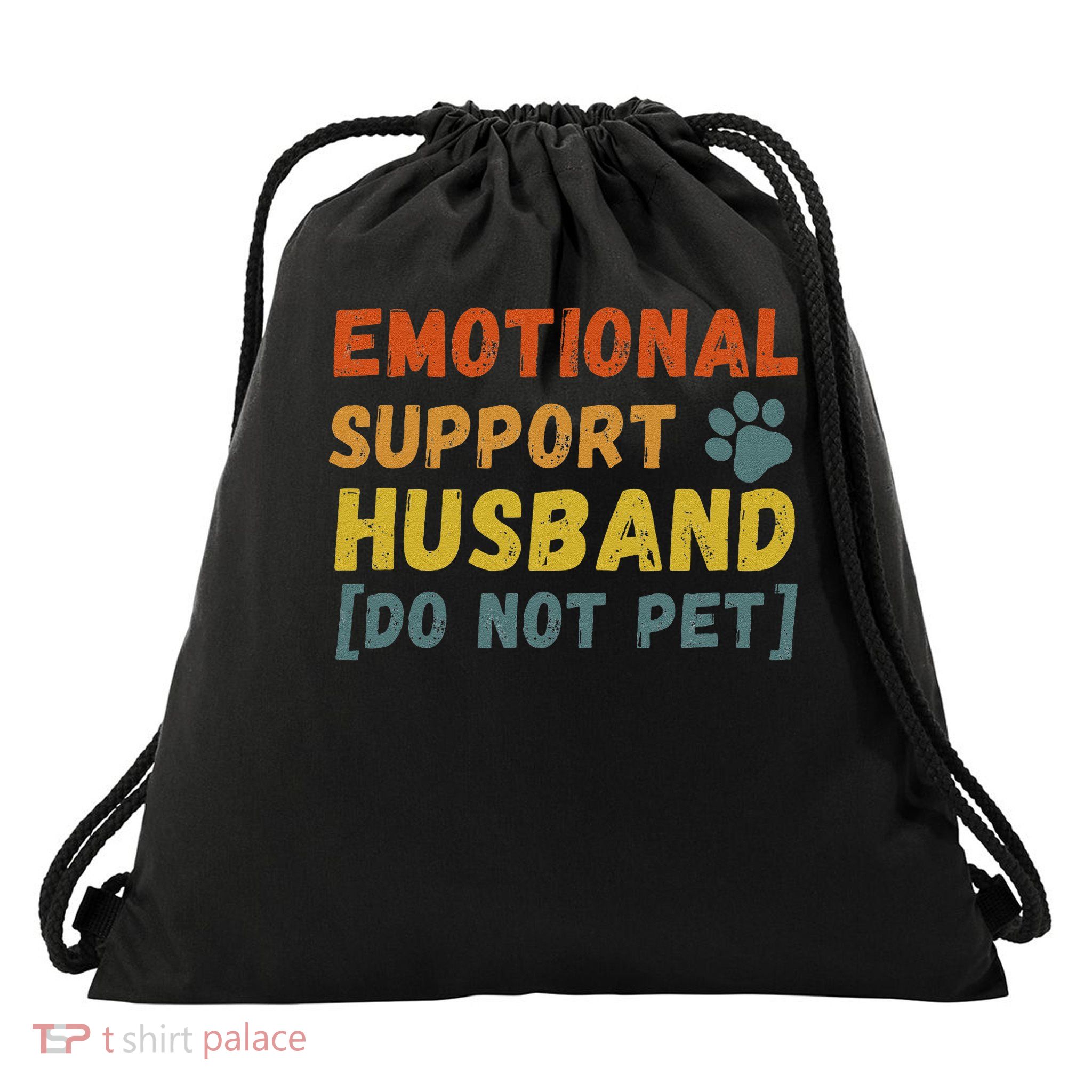 Emotional Support Husband Do Not Pet Funny Drawstring Bag