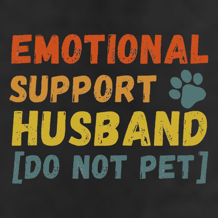 Emotional Support Husband Do Not Pet Funny Golf Towel